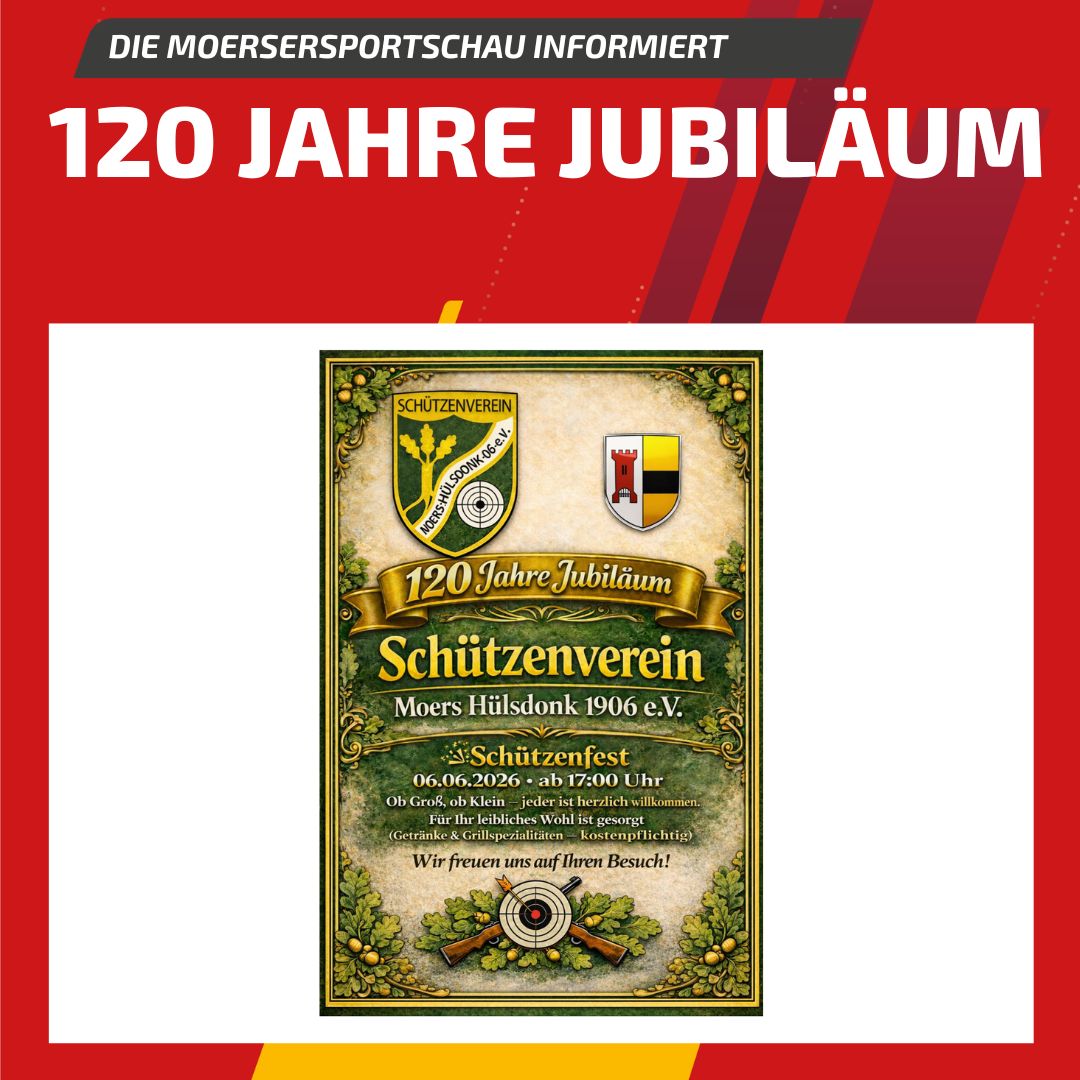 120 Jahre Schützenverein Moers-Hülsdonk